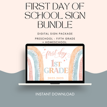 Load image into Gallery viewer, First Day of School {DIGITAL} Sign - Instant Download
